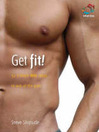 Get Fit! (eBook): Lose Weight and Tone Up
